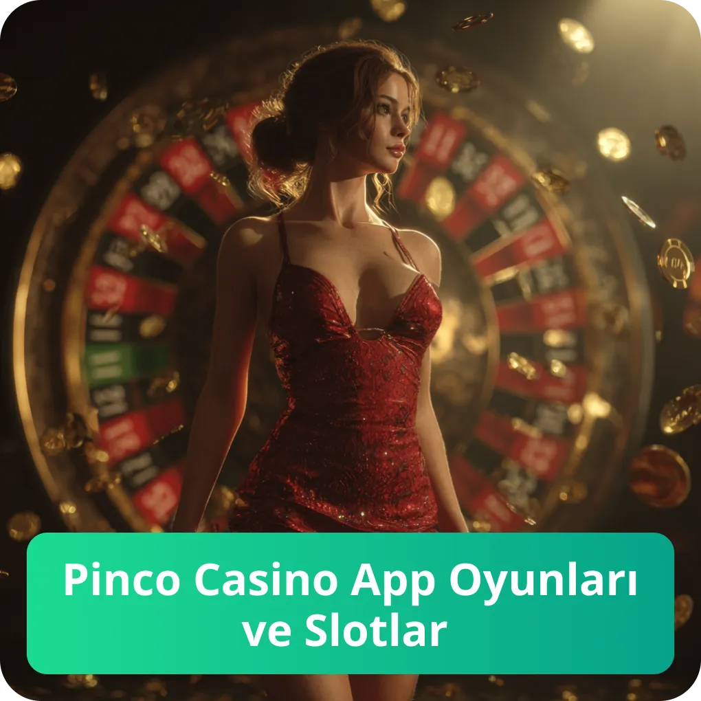 Pinco Casino App Oyunları ve Slotlar – popüler oyun seçenekleri Pinco Casino App Oyunları ve Slotlar